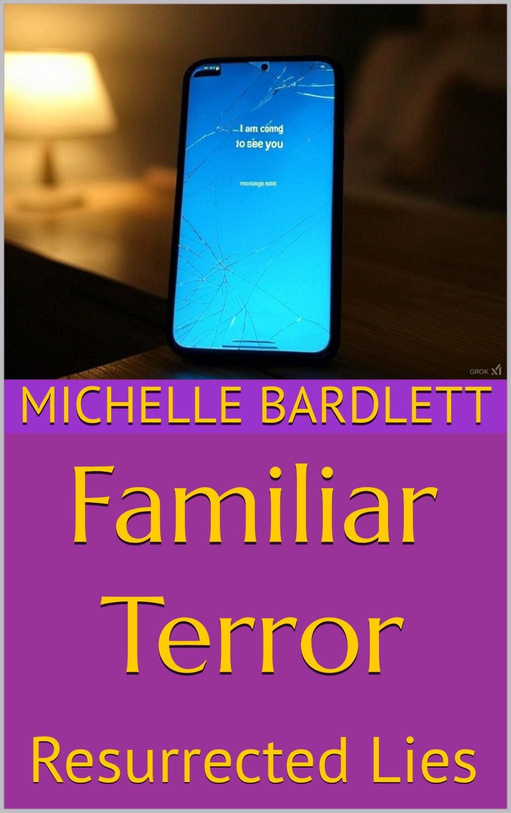 Familiar Terror 5 (Resurrected&nbsp;Lies)
